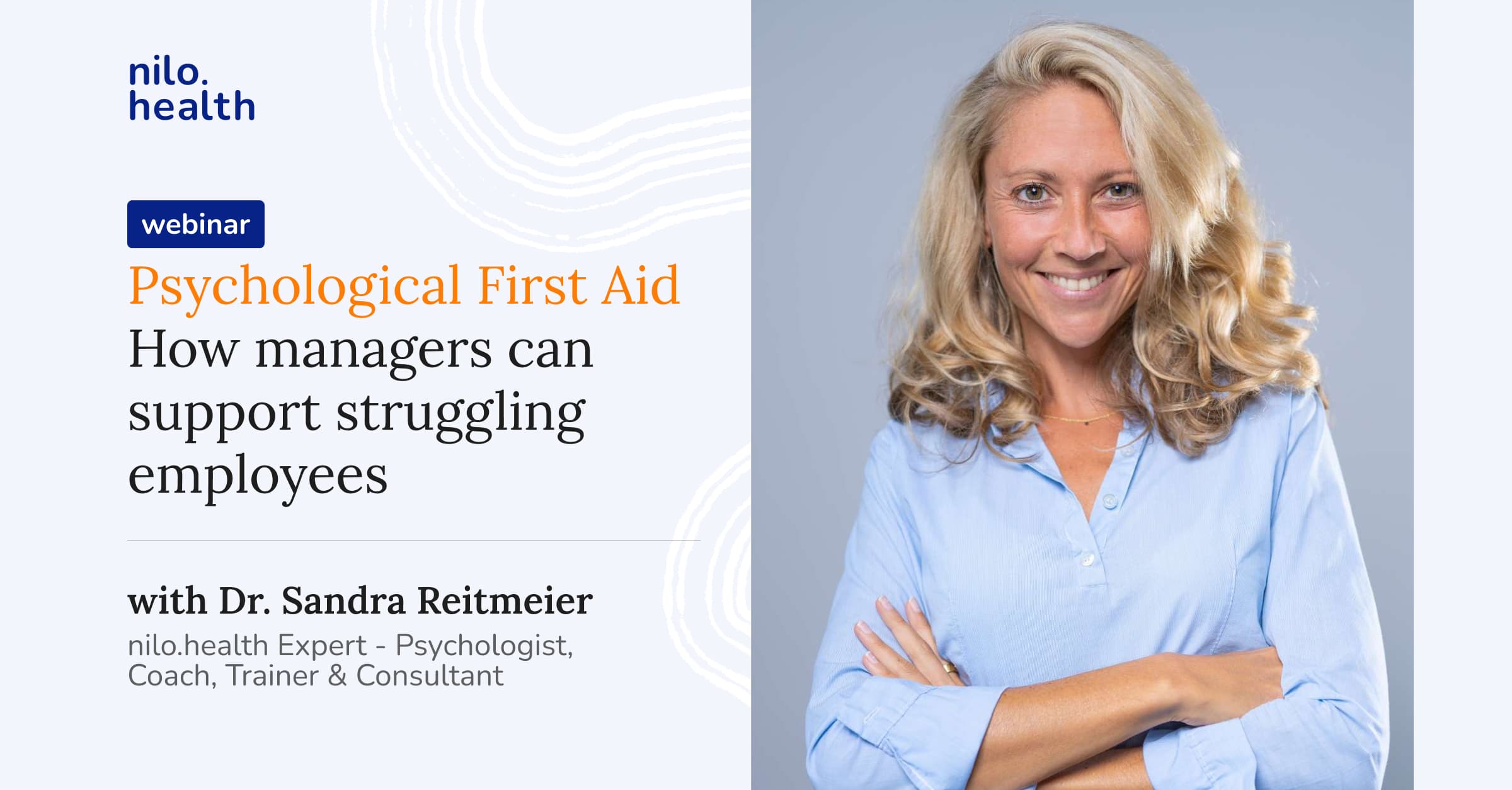 Psychological First Aid – How managers can support struggling employees