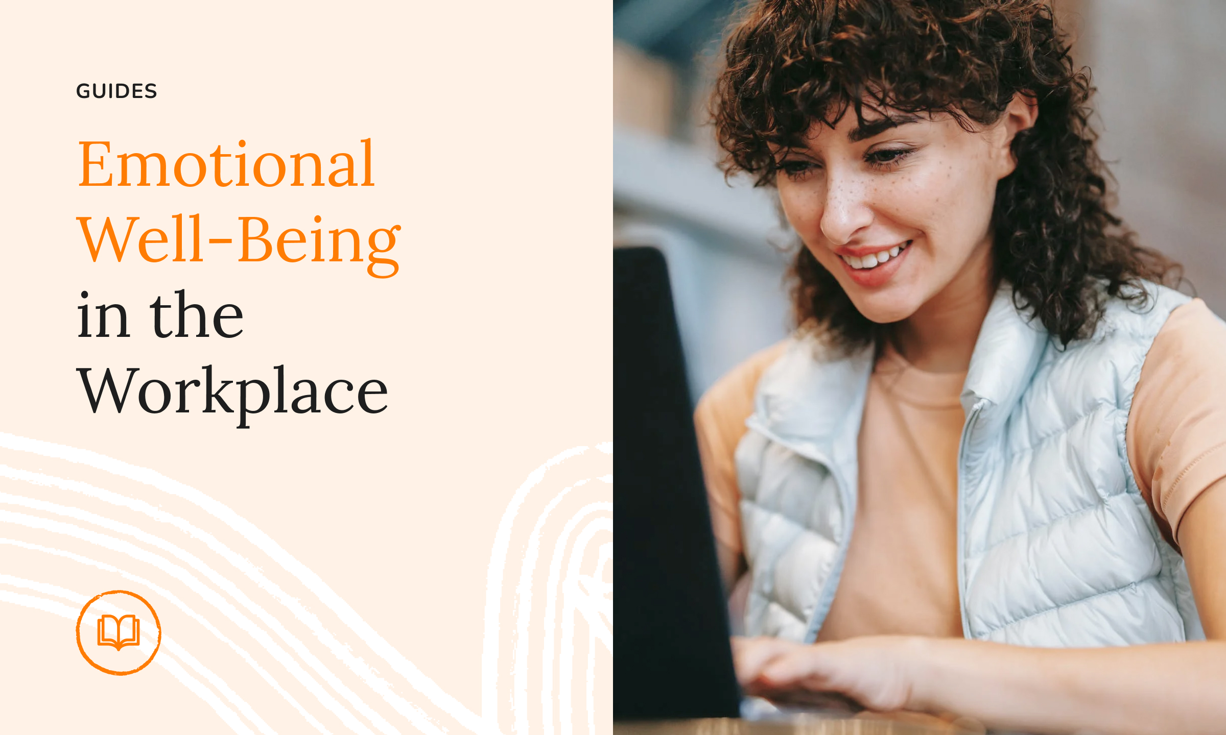 Emotional Well-Being in the Workplace