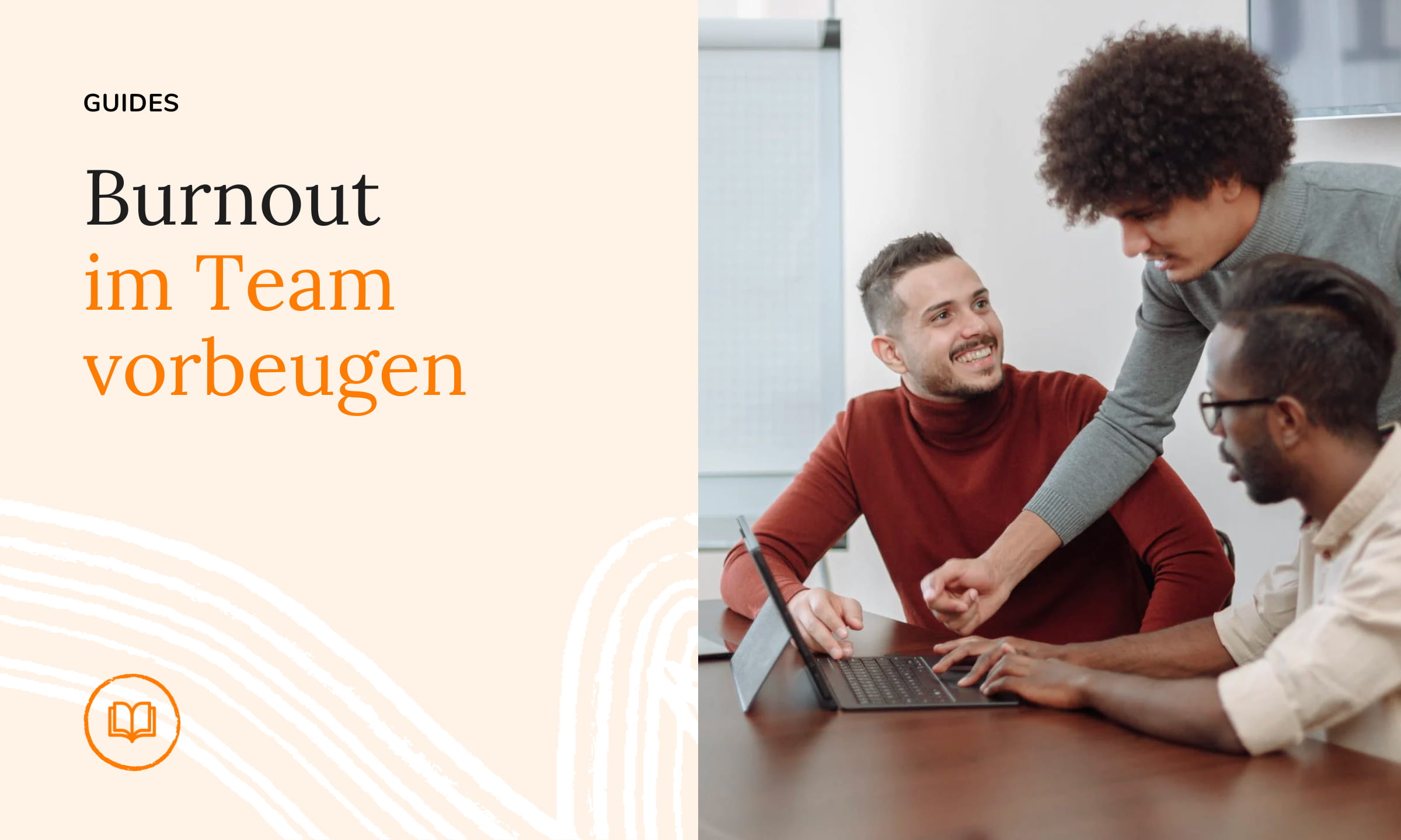 Burnout im Team vorbeugen