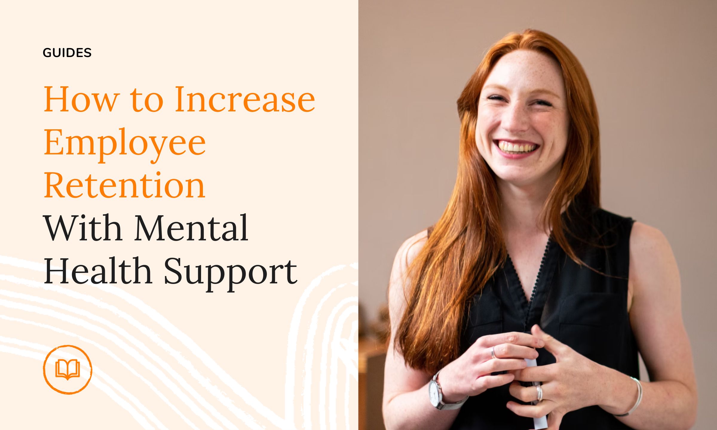 How to Increase Employee Retention With Mental Health Support 