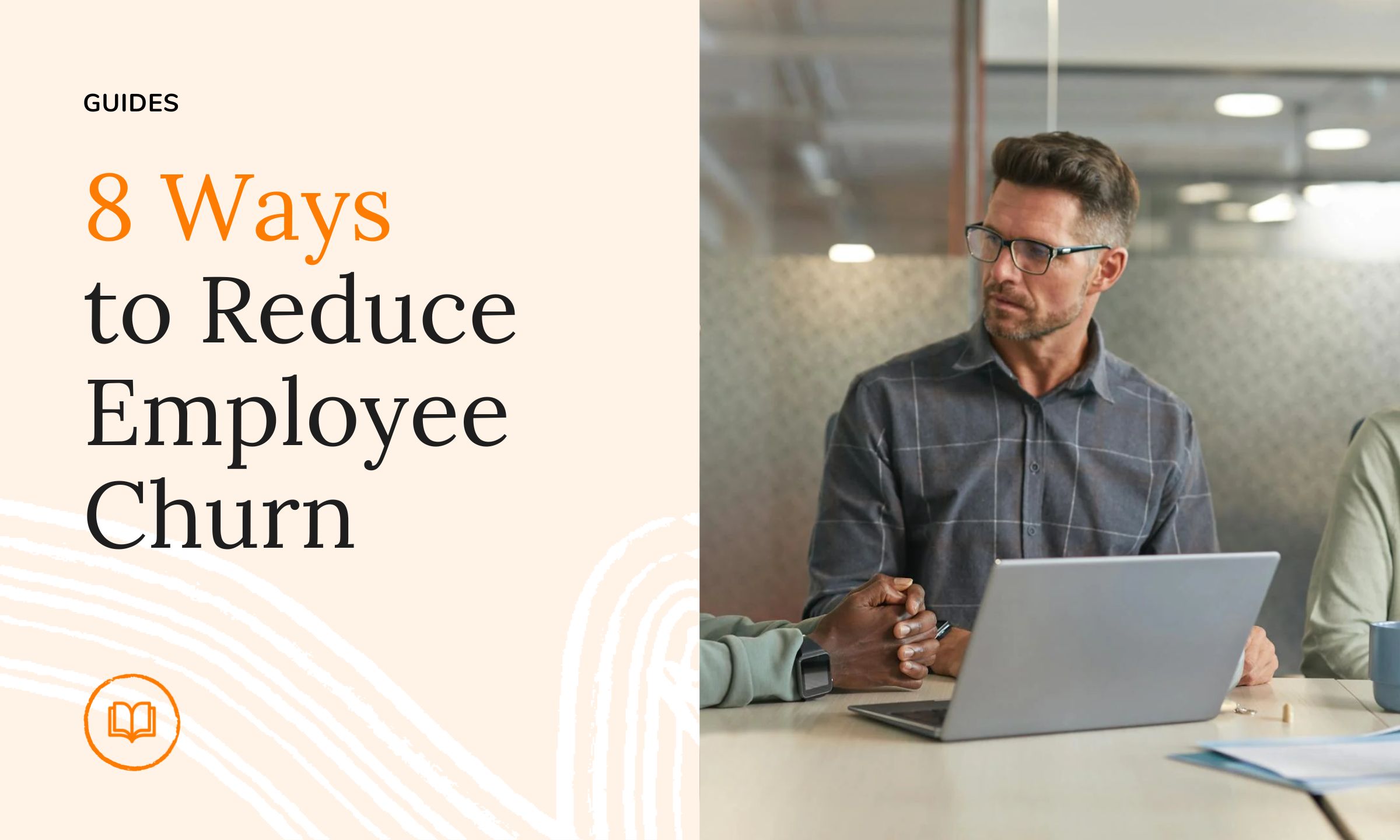 8 Ways to Reduce Employee Churn