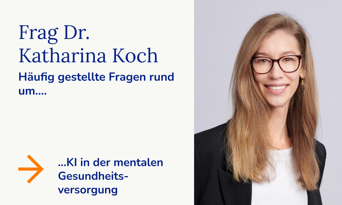 Frag Dr Katharina Koch: AI und mentale Gesundheit