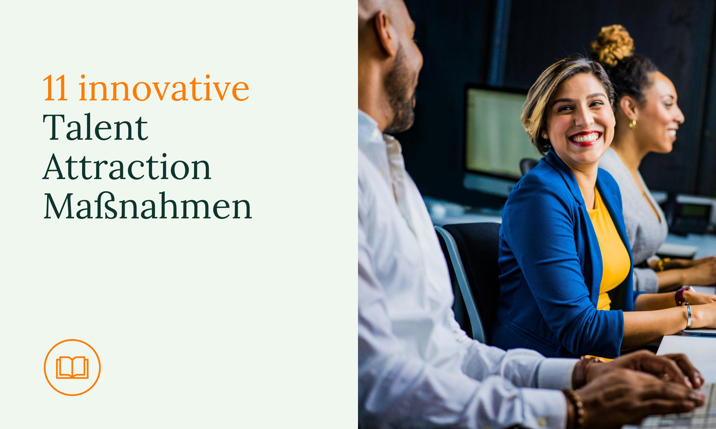 11 innovative Talent Attraction Maßnahme