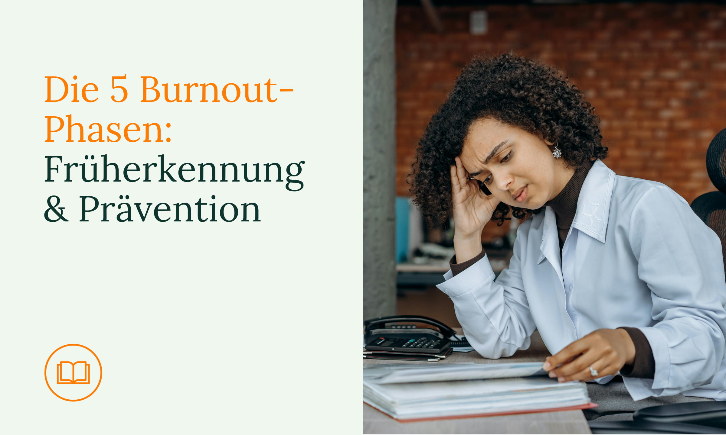 Die 5 Burnout-Phasen