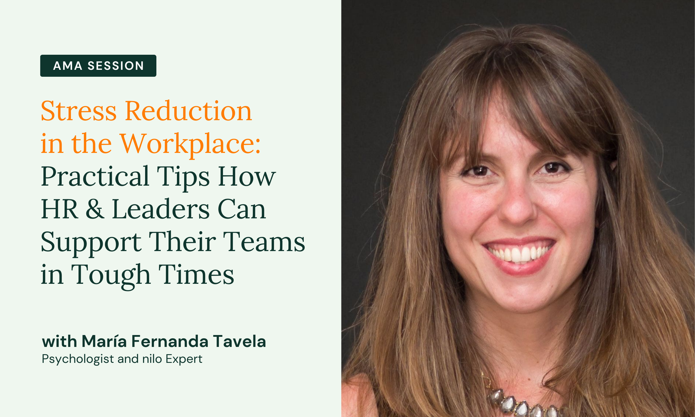 Stress Reduction in the Workplace: Practical Tips How HR & Leaders Can Support Their Teams in Tough Times