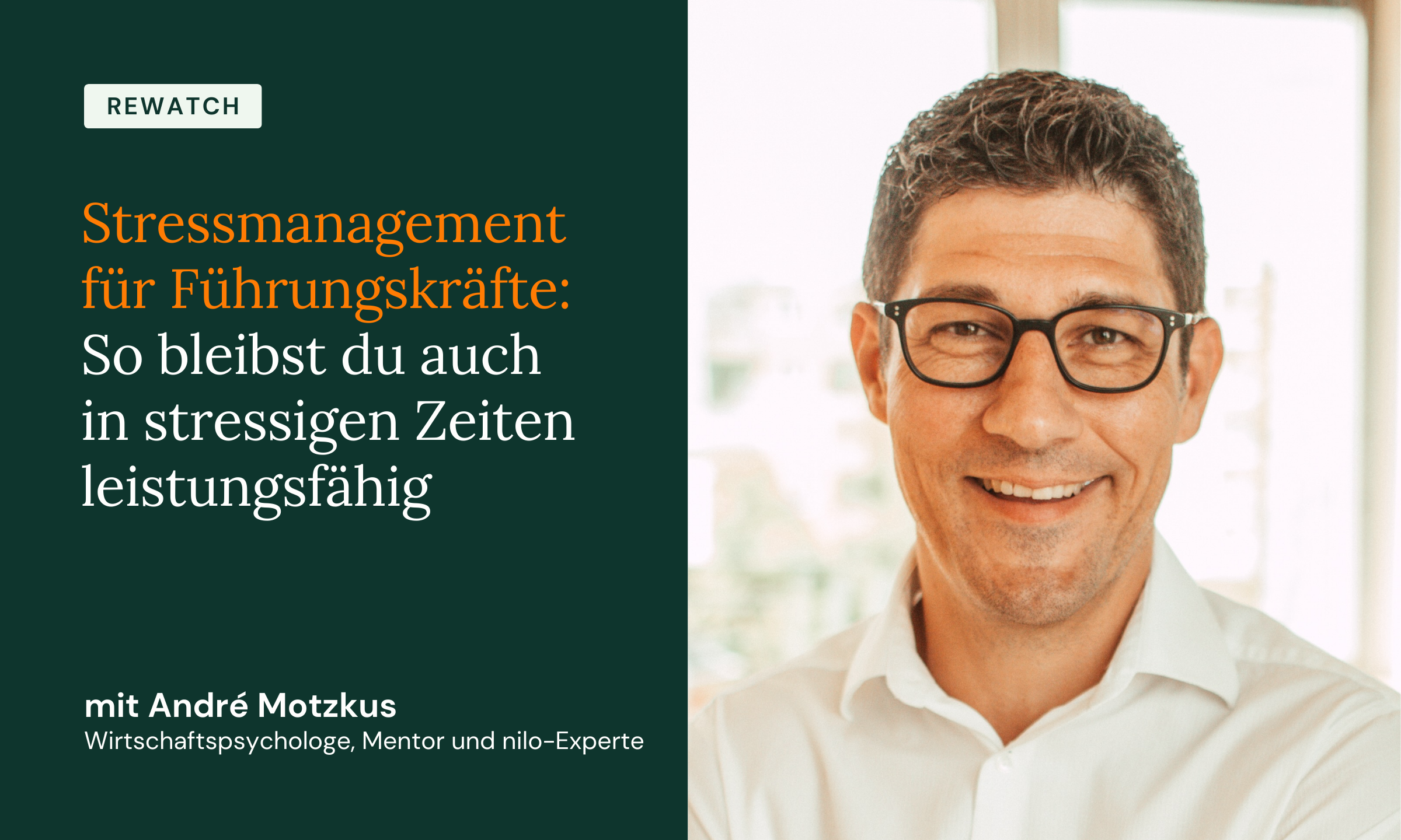 Stressmanagement für Führungskräfte: So bleibst du auch in stressigen Zeiten leistungsfähig